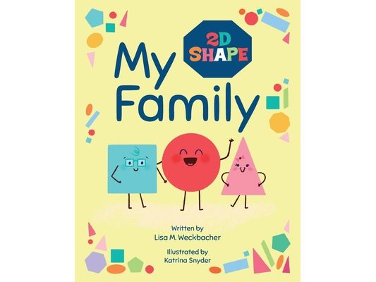 My (2D Shape) Family
