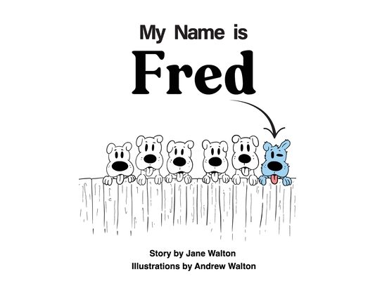 My Name is Fred