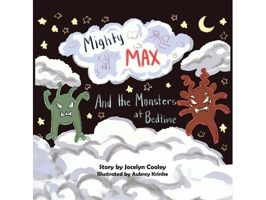 Mighty Max: and the Monsters at Bedtime