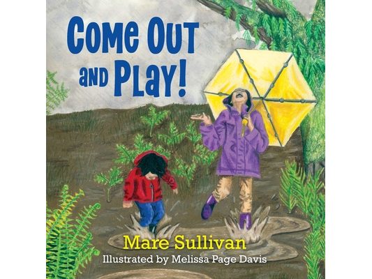 Come Out and Play!