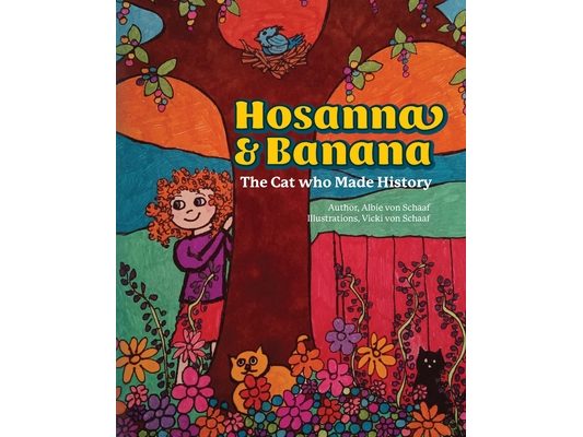 Hosanna & Banana: The Cat who Made History