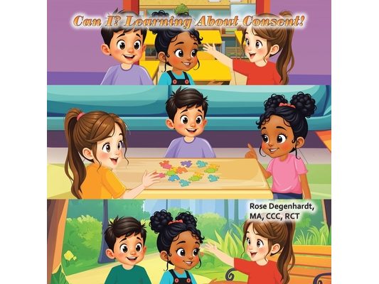 Can I?: Learning About Consent!