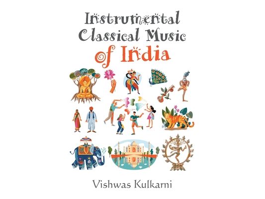 Instrumental Classical Music of India