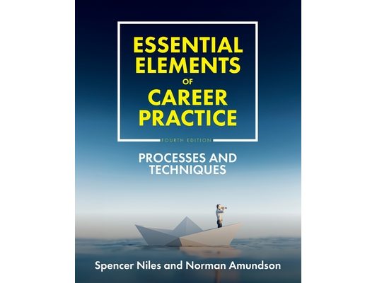 Essential Elements of Career Practice: Processes and Techniques