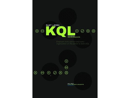 Must Learn KQL: Essential Learning for the Cloud-focused Data Scientist