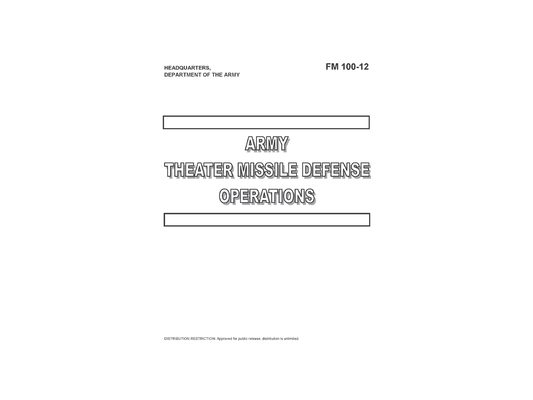 FM 100-12 Army Theater Missile Defense Operations