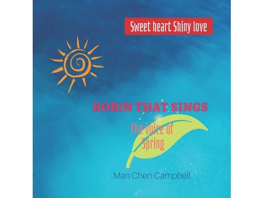 Robin that sings: The voice of spring