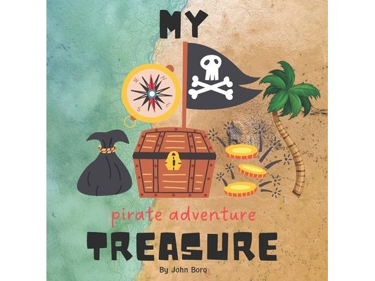 My Pirate Adventure Treasure: The Amusment Park Welcomes You