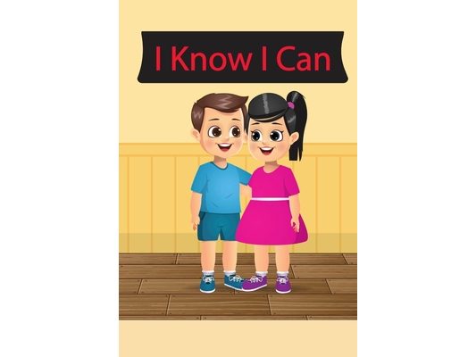 I know I can