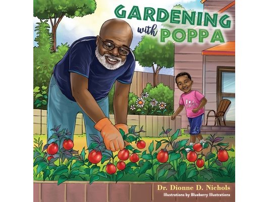 Gardening with Poppa