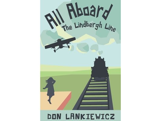 All Aboard The Lindbergh Line