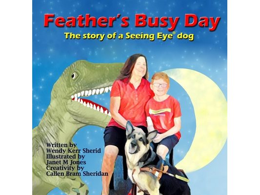 Feather's Busy Day: The story of a Seeing Eye dog