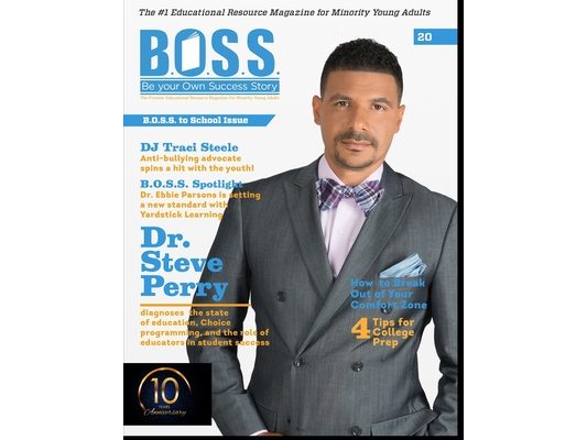 B.O.S.S. Magazine Issue #20: Featuring Dr. Steve Perry