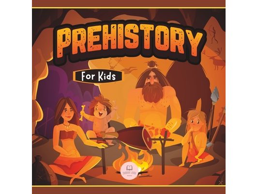 Prehistory for Kids: Paleolithic, Neolithic and Metal Age