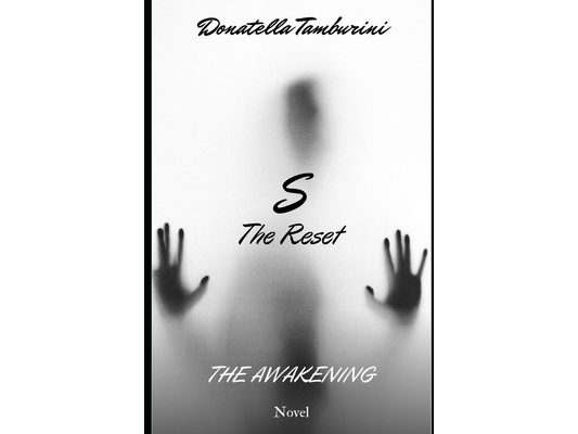 S the Reset - Saga -: the Awakening ( S the Reset vol.1 )