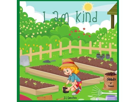I am Kind