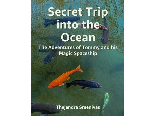 Secret Trip into the Ocean: The Adventures of Tommy and his Magic Spaceship