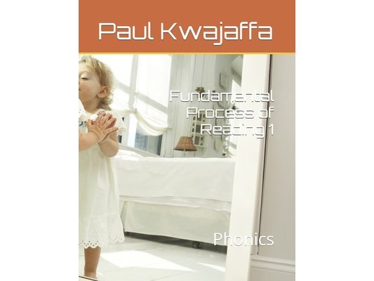 Fundamental Process of Reading 1: Phonics