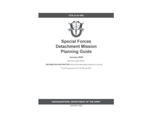 GTA 31-01-003 Special Forces Detachment Mission Planning Guide