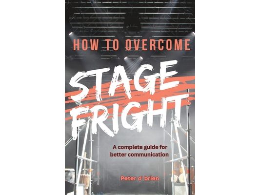 How to avoid stage fright: A complete guide to better communication
