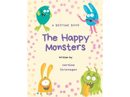 A Bedtime Book: The Happy Monsters