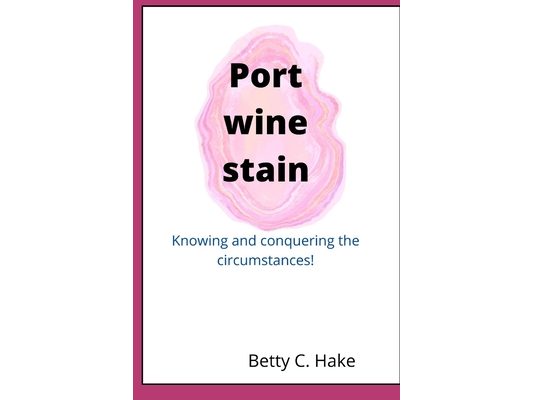 Port Wine Stain: Knowing and conquering the circumstances