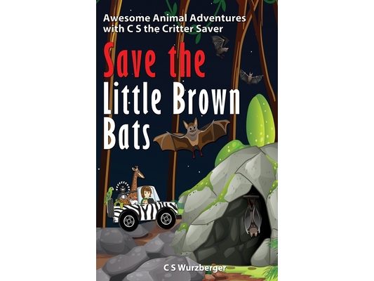 Save the Little Brown Bats