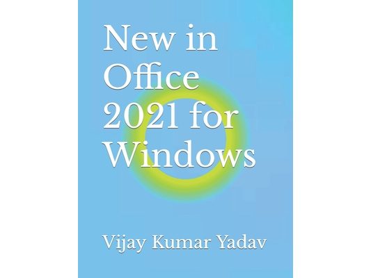 New in Office 2021 for Windows