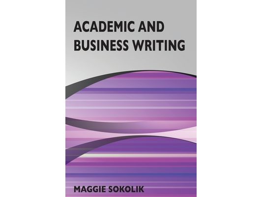 Academic and Business Writing