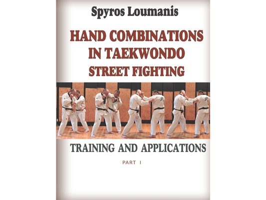Hand Combinations in Taekwondo Street Fighting: Training and Applications