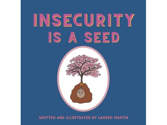 Insecurity is a Seed