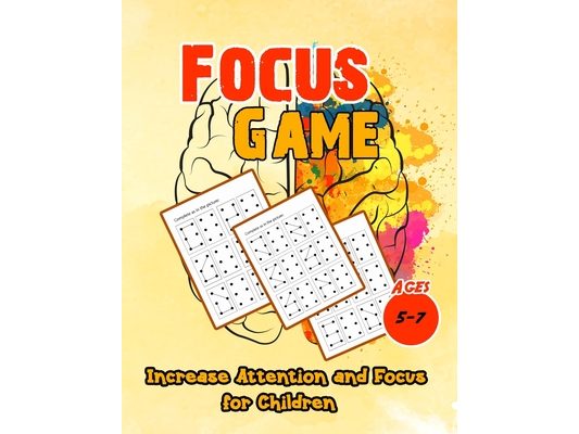 Focus Game: Increase Attention and Focus for Children - Ages 5-7
