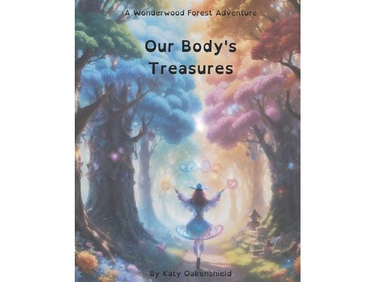 Our Body's Treasures