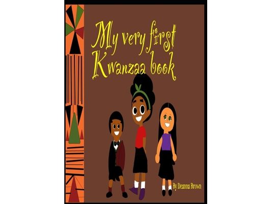 My Very First Kwanzaa: The origin of Kwanzaa