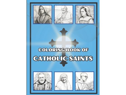Coloring Book of Catholic Saints