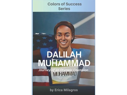 Dalilah Muhammad: Colors of Success