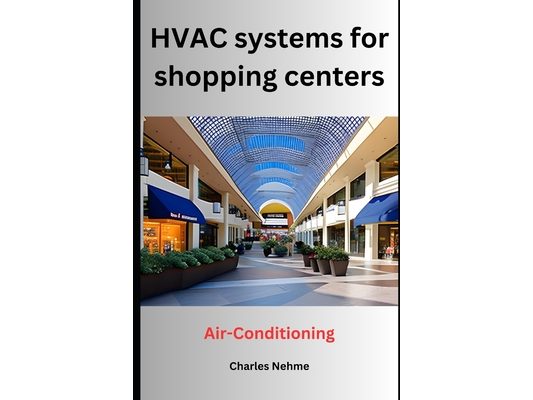 HVAC systems for shopping centers (Air-Conditioning)