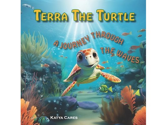 Terra The Turtle: A Journey Through The Waves