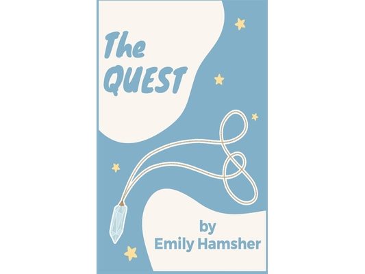 The Quest: Ariana's Tale