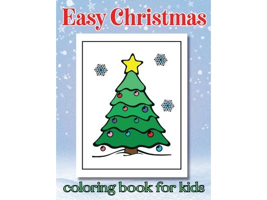Easy Christmas: coloring book for kids