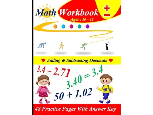 Adding & Subtracting Decimals: 48 practice pages with answer key