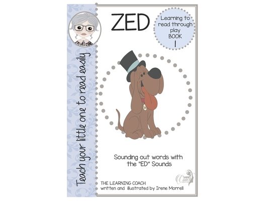 Zed Book One: Book One Short E Sounds and Decodable Reader and Lessons