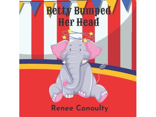 Betty Bumped Her Head