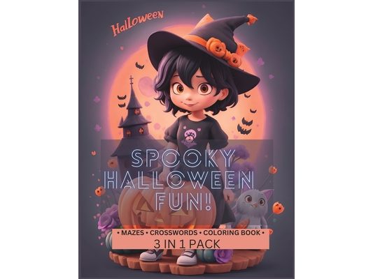 Halloween Activity Maze Crosswords Coloring Book for Kids 3 in 1: Spooky Halloween Fun