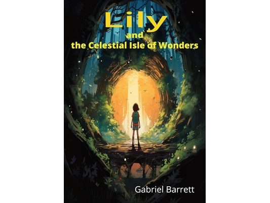 Lily and the Celestial Isle of Wonders