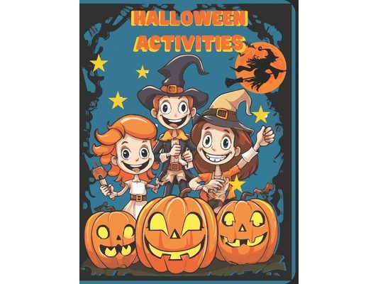 Halloween Activities: Weeks of Fun and Games!