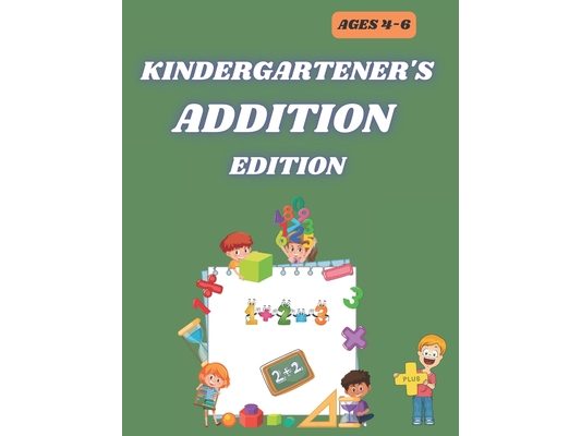 Kindergartener's Addition Edition