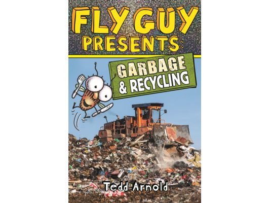 Fly Guy Presents: Garbage and Recycling
