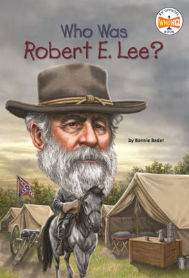 Who Was Robert E. Lee?