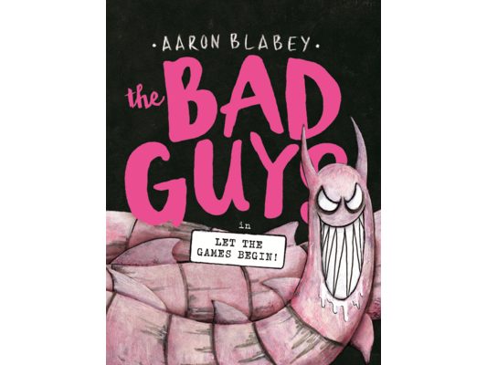 Bad Guys in Let the Games Begin!